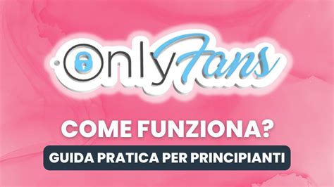 Come funziona OnlyFans